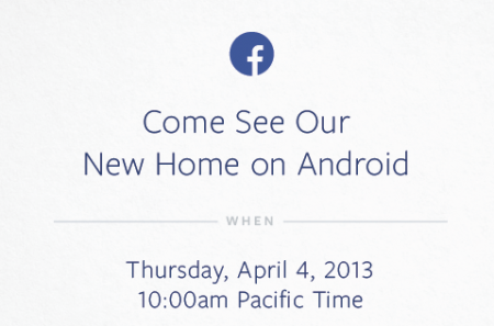 Facebook and Android event announced for 4th April, but why?