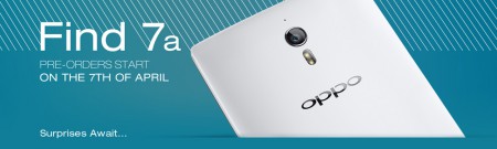OPPO Find 7a pre orders to launch 7th April