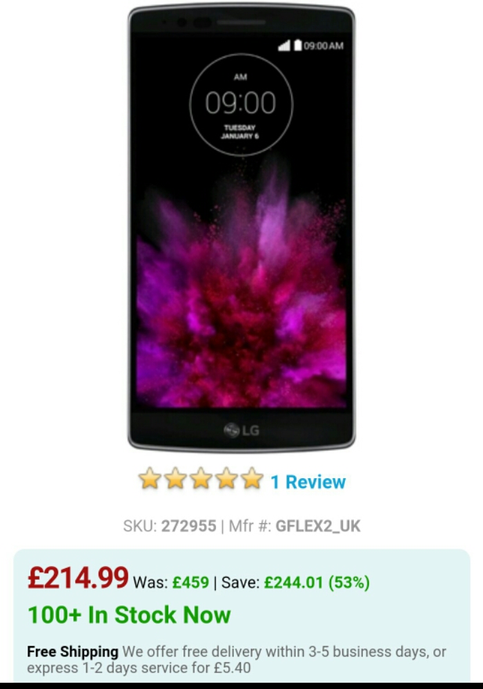 LG G Flex2   Now less than £215!
