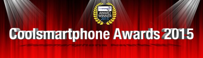 Coolsmartphone Awards 2015 and Podcast