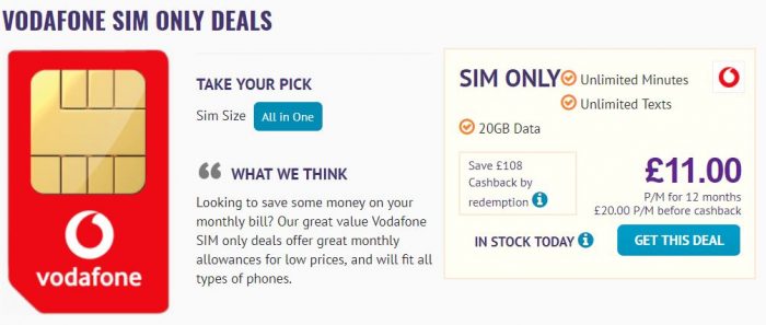 E2Save   £11 for 20GB on a SIM only with Vodafone